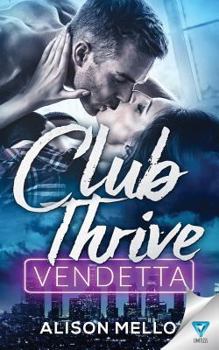 Paperback Club Thrive: Vendetta (The Club Thrive Series) Book