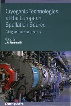 Hardcover Cryogenic Technologies at the European Spallation Source: A big science case study Book