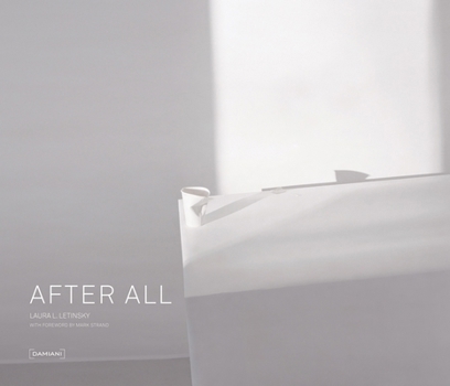 Hardcover Laura Letinsky: After All Book