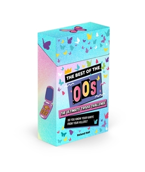 Misc. Best of the 00s: The Trivia Game: The Ultimate Trivia Challenge Book