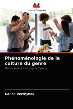 Paperback Phénoménologie de la culture du genre [French] Book