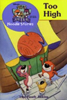 Paperback PB & J Otter Noodle Stories: Too High: First Reader Book