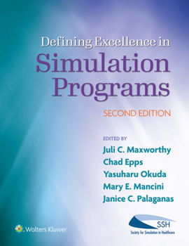 Paperback Defining Excellence in Simulation Programs Book