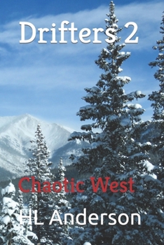 Drifters II - Book #2 of the Drifters
