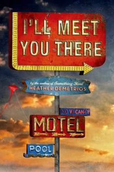 Hardcover I'll Meet You There Book