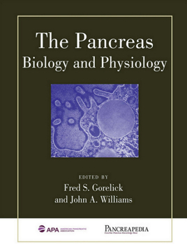 Hardcover The Pancreas: Biology and Physiology Book