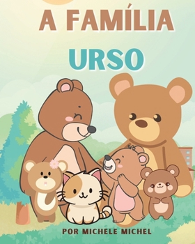 Paperback A Família Urso [Portuguese] Book