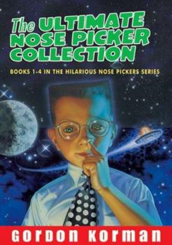 The Ultimate Nose Pickers Collection - Book  of the Nose Pickers from Outer Space