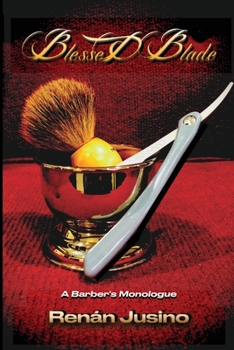 Paperback Blessed Blade: A Barber's Monologue Book