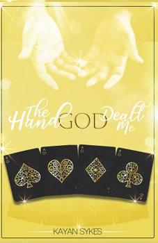 Paperback The Hand God Dealt Me Book