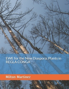 Paperback EWE for the New Diaspora: Plants in REGLA CONGA Book