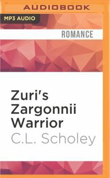 Zuri's Zargonnii Warrior - Book #2 of the Unearthly World