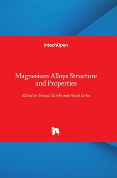 Hardcover Magnesium Alloys Structure and Properties Book