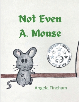 Paperback Not Even A. Mouse Book