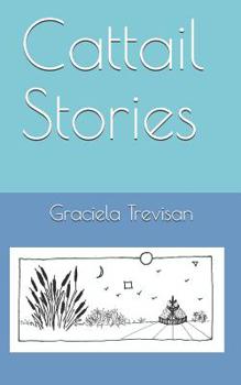 Paperback Cattail Stories Book