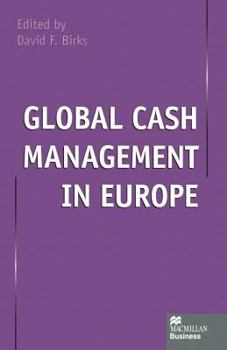 Paperback Global Cash Management in Europe Book