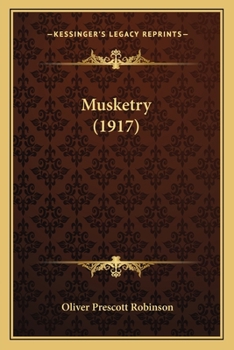 Paperback Musketry (1917) Book