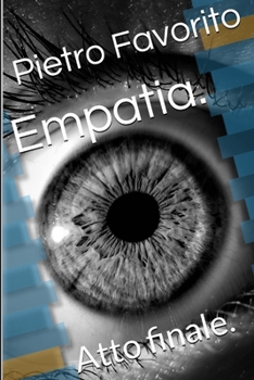 Paperback Empatia: Atto finale [Italian] Book