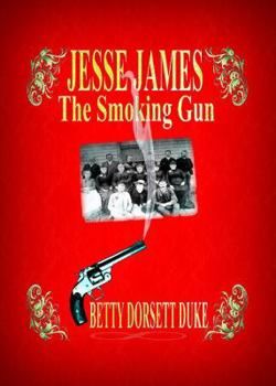 Paperback Jesse James - The Smoking Gun Book