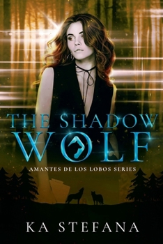 Paperback The Shadow Wolf Book
