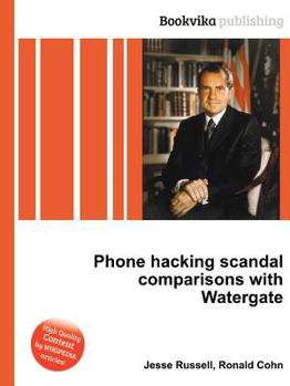 Paperback Phone Hacking Scandal Comparisons with Watergate Book