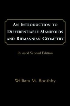 Paperback An Introduction to Differentiable Manifolds and Riemannian Geometry, Revised: Volume 120 Book