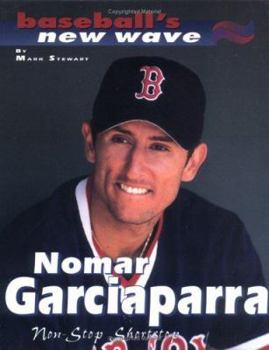 Library Binding Nomar Garciaparra: Non-Stop Book