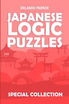 Paperback Japanese Logic Puzzles: Kakuro 10x10 Puzzles [Large Print] Book
