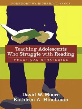 Paperback Teaching Adolescents Who Struggle with Reading: Practical Strategies Book