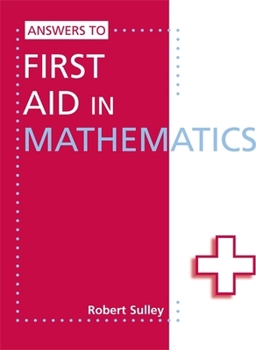 Paperback Answers to First Aid in Mathematics Book