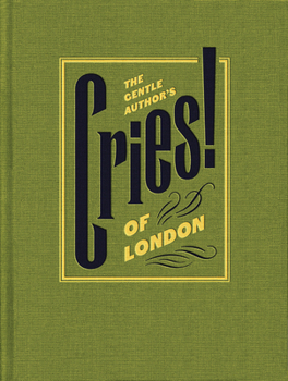 Hardcover The Cries of London /anglais Book