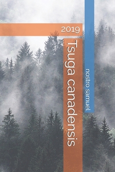 Paperback Tsuga canadensis: 2019 [French] Book