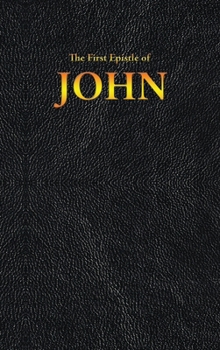 Hardcover The First Epistle of JOHN Book