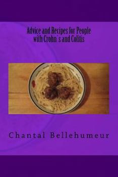 Advice and Recipes for People  with Crohn's and Colitis