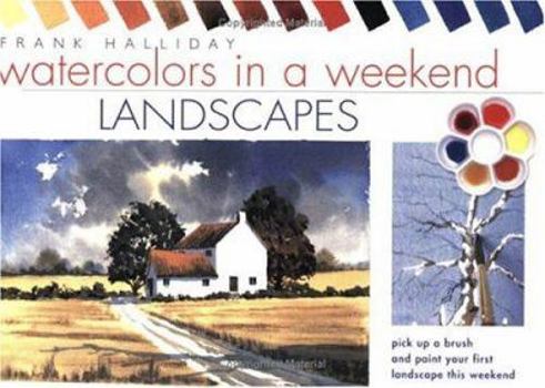 Watercolors in a Weekend Landscapes