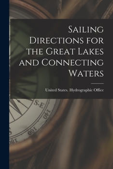 Paperback Sailing Directions for the Great Lakes and Connecting Waters Book