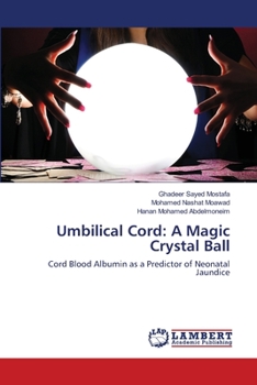 Paperback Umbilical Cord: A Magic Crystal Ball Book
