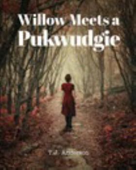 Paperback Willow Meets a Pukwudgie Book