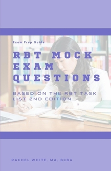 Paperback RBT Mock Exam: 85 Mock Exam Questions for the Registered Behavior Technician Certification Exam Book