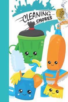 Paperback Cleaning Chores: Kids Chore Chart Tracker Log Book for Boys and Girls Book