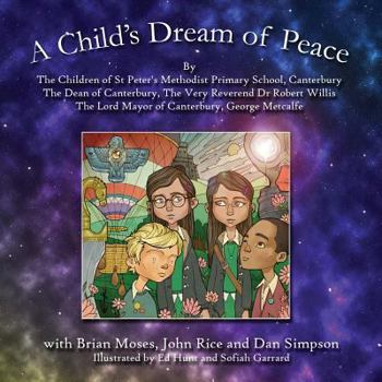 Paperback A Child's Dream of Peace Book