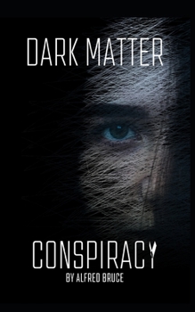 Paperback Dark Matter Conspiracy Book