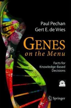 Genes on the Menu: Facts for Knowledge-Based Decisions