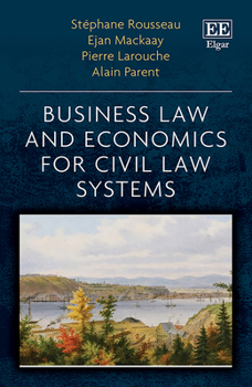 Hardcover Business Law and Economics for Civil Law Systems Book