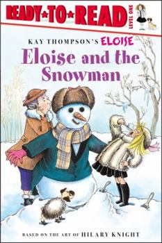 Paperback Eloise and the Snowman: Ready-To-Read Level 1 Book