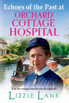 Echoes of the Past at Orchard Cottage Hospital