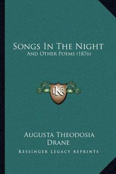 Paperback Songs in the Night: And Other Poems (1876) Book