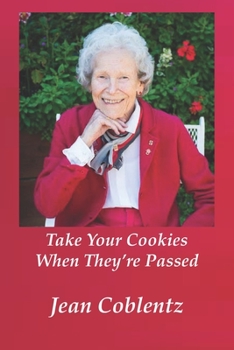 Paperback Take Your Cookies When They're Passed Book