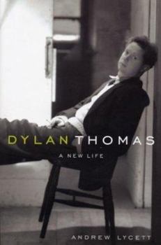 Hardcover Dylan Thomas: A New Life Book