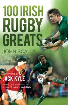Paperback 100 Irish Rugby Greats Book
